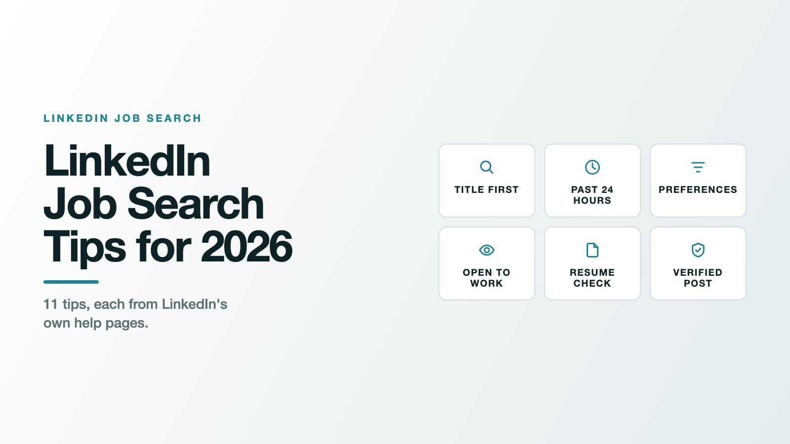 Title card for the post LinkedIn Job Search Tips for 2026, with labelled icons for title first, past 24 hours, preferences, open to work, resume check, verified post